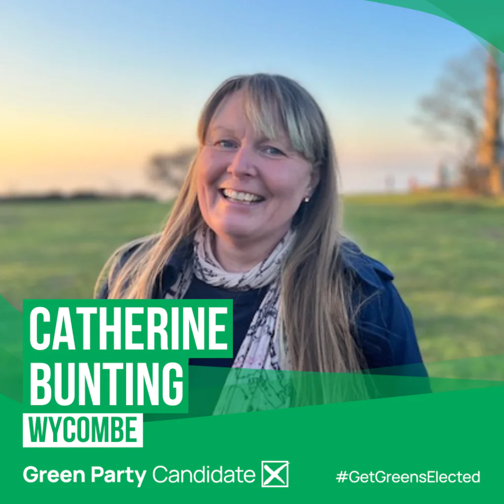 Photograph of Catherine Bunting.
Catherine Bunting, Wycombe Green Party Candidate. #GetGreensElected