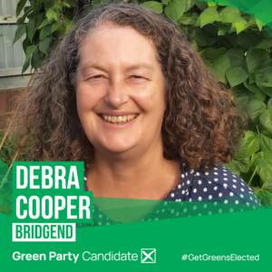 Photograph of Debra Cooper
Debra Cooper, Bridgend. Green Party Candidate #GetGreensElected