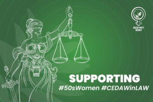 Image of lady justice. Green Party Women Supporting #50sWomen #CEDAWinLAW